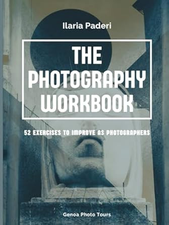 The Photography Workbook