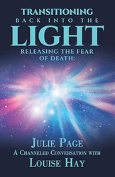 Transitioning Back into the Light