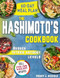 THE HASHIMOTO'S COOKBOOK