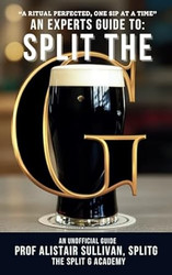 An Expert's Guide To Split The G - An Unofficial Guide