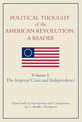 Political Thought of the American Revolution