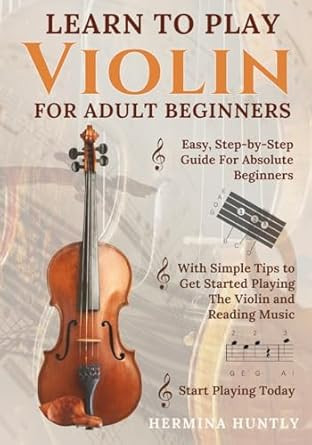 Learn to Play Violin for Adult Beginners