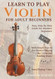Learn to Play Violin for Adult Beginners