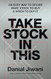 Take Stock In This