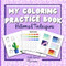 My Coloring Practice Book Patterns&Techniques