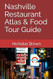 Nashville Restaurant Atlas & Food Tour Guide