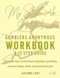 A Guiding Light GA Workbook Your Personal Guide to the 12