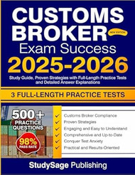 Customs Broker Exam Success 2025-2026