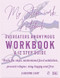 A Guiding Light OA Workbook Your Personal Guide to the 12