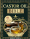 Castor Oil Bible
