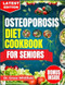 OSTEOPOROSIS DIET COOKBOOK FOR SENIORS