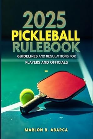 2025 Pickleball Rulebook