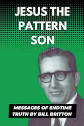 Jesus The Pattern Son