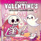 Spooky Valentine's Cute & Cozy Coloring Book