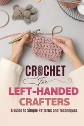 Crochet for Left-Handed Crafters