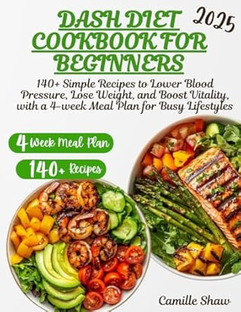DASH Diet Cookbook for Beginners