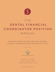 The Dental Financial Coordinator Position Manual