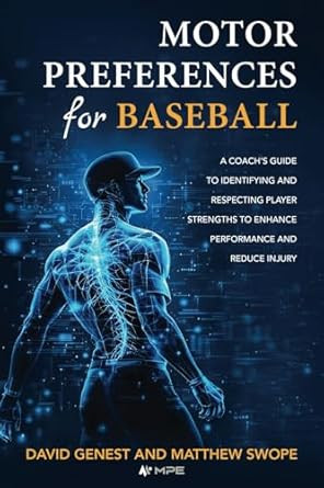 Motor Preferences for Baseball