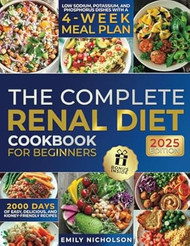 The Complete Renal Diet Cookbook for Beginners