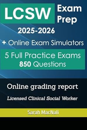 LCSW Exam Prep 5 LCSW Practice Exams Online Exam Simulators