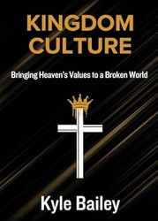 Kingdom Culture