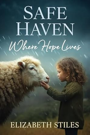 Safe Haven: Where Hope Lives