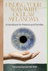 Finding Your Way With Ocular Melanoma