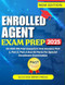 Enrolled Agent Exam Prep 2025