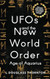 UFOs and the New World Order