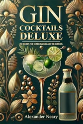 Gin Cocktails Deluxe
