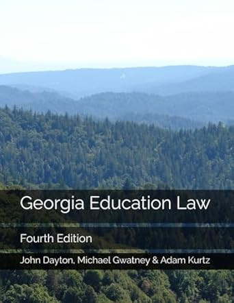 Georgia Education Law: Fourth Edition