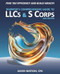 Taxpayer's Comprehensive Guide to LLCs and S Corps