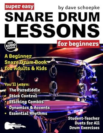 Super Easy Snare Drum Lessons for Beginners