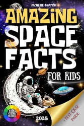 Amazing Space Facts for Curious Kids