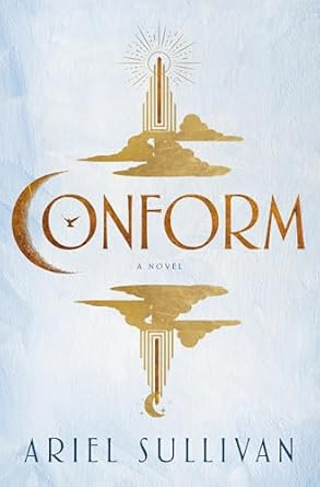 Conform: A Novel (Thousand Voices)