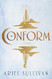 Conform: A Novel (Thousand Voices)
