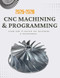 CNC Machining & Programming 2025-2026