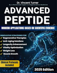 Advanced Peptide Therapeutics For Physicians