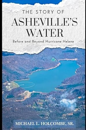 The Story of Asheville's Water