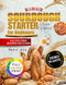 Sourdough Starter Recipe Cookbook for Beginners