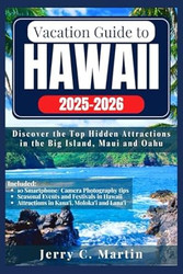 Vacation Guide to Hawaii 2025 - 2026
