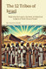 The 12 Tribes of Israel