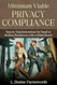 Minimum Viable Privacy Compliance Minimum Viable Privacy Compliance