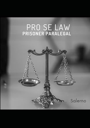 Pro se law prisoner paralegal