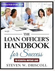 The Loan Officer's Handbook for Success