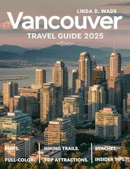 Vancouver Travel Guide