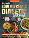 The Complete Low Glycemic Diabetic Cookbook