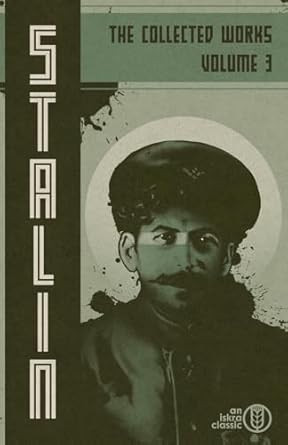 Collected Works of Josef Stalin: Volume 3