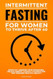 Intermittent Fasting for Women to Thrive after 40