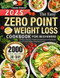 The Easy Zero Point Weight Loss Cookbook for Beginners